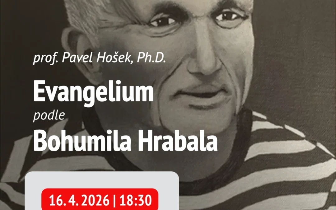 Pavel Hošek: Evangelium podle Hrabala